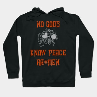 No Gods Know Peace Hoodie